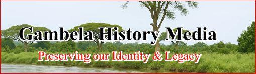 Gambela History Media